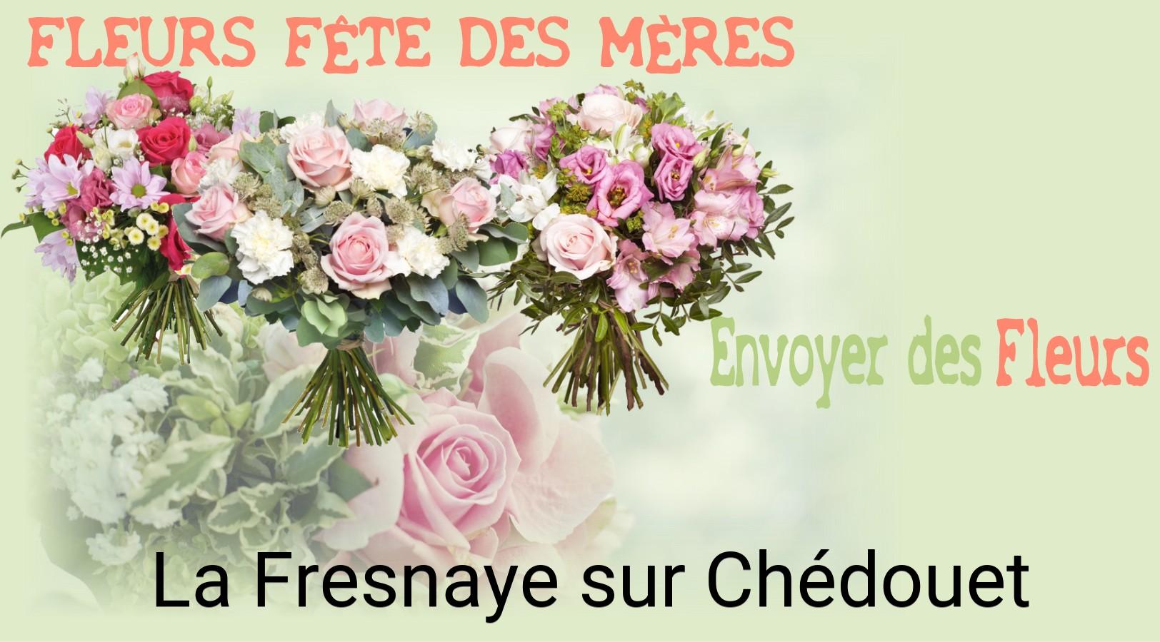 Bouquet de Fête des Mères livré à La Fresnaye-sur-Chédouet